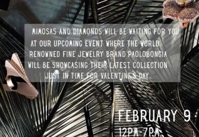 This Valentines we got you covered,Posh Management by Yasmine Sarwat is hosting the world-class jewelry designer