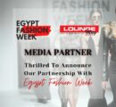 Exciting news! We are thrilled to announce that Loungemagarabia Magazine is now an official media partner of Egypt Fashion Week.