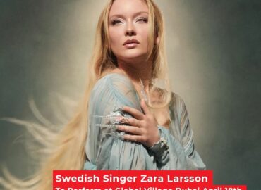 Swedish sensation Zara Larsson is set to light up the stage in Dubai this month- you won’t want to miss this!