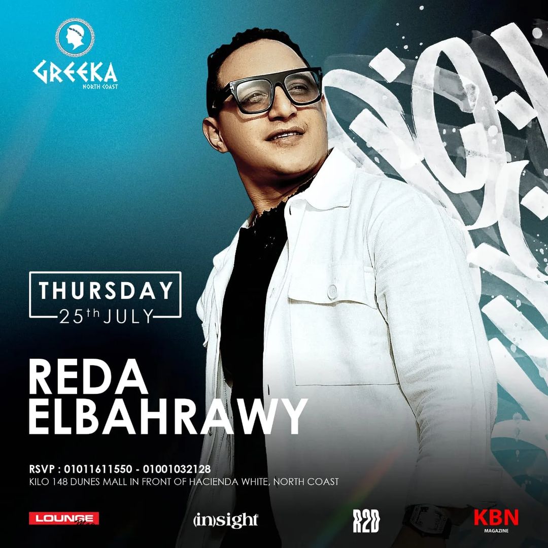 Don’t miss Reda Elbahrawy’s first-ever performance at Greeka North Coast! Join us for an unforgettable night of music and amazing vibes!