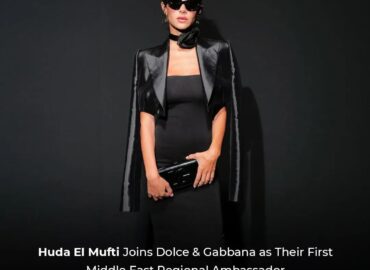 Huda El Mufti has made history by becoming Dolce & Gabbana’s first regional brand ambassador in the Middle East. Known for her striking beauty and bold style, the Egyptian actress and model perfectly embodies the essence of the luxury fashion house. Her appointment marks a significant moment for both the brand and the region, reflecting Dolce & Gabbana’s commitment to embracing diverse talent and celebrating Middle Eastern culture. Huda’s unique flair and presence make her an ideal choice to represent the brand’s elegance and opulence, paving the way for more regional representation in the global fashion industry.