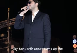 Last night at Sky Bar North Coast was pure magic  Mohamed Chaker lit up the stage with his voice, and the vibes were unmatched from start to finish.