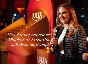 A New Era of Beauty: Ulta Expands into Saudi Arabia, UAE & Kuwait