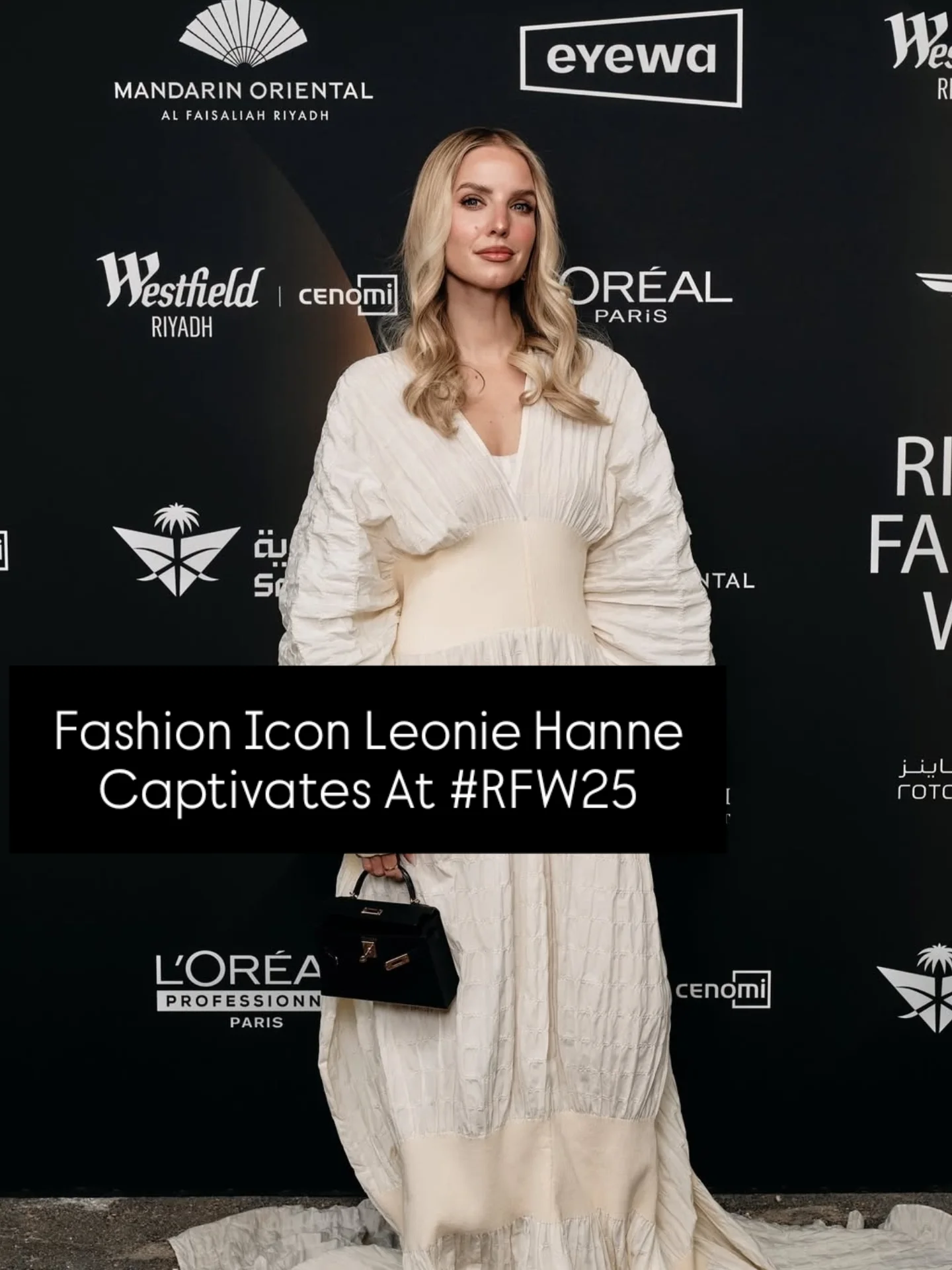 Radiant as ever  fashion star LeonieHanne at riyadhfashionweek RFW25