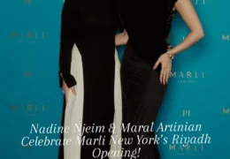 Nadine Njeim Leads the Celebration as Marli New York Lands in Riyadh