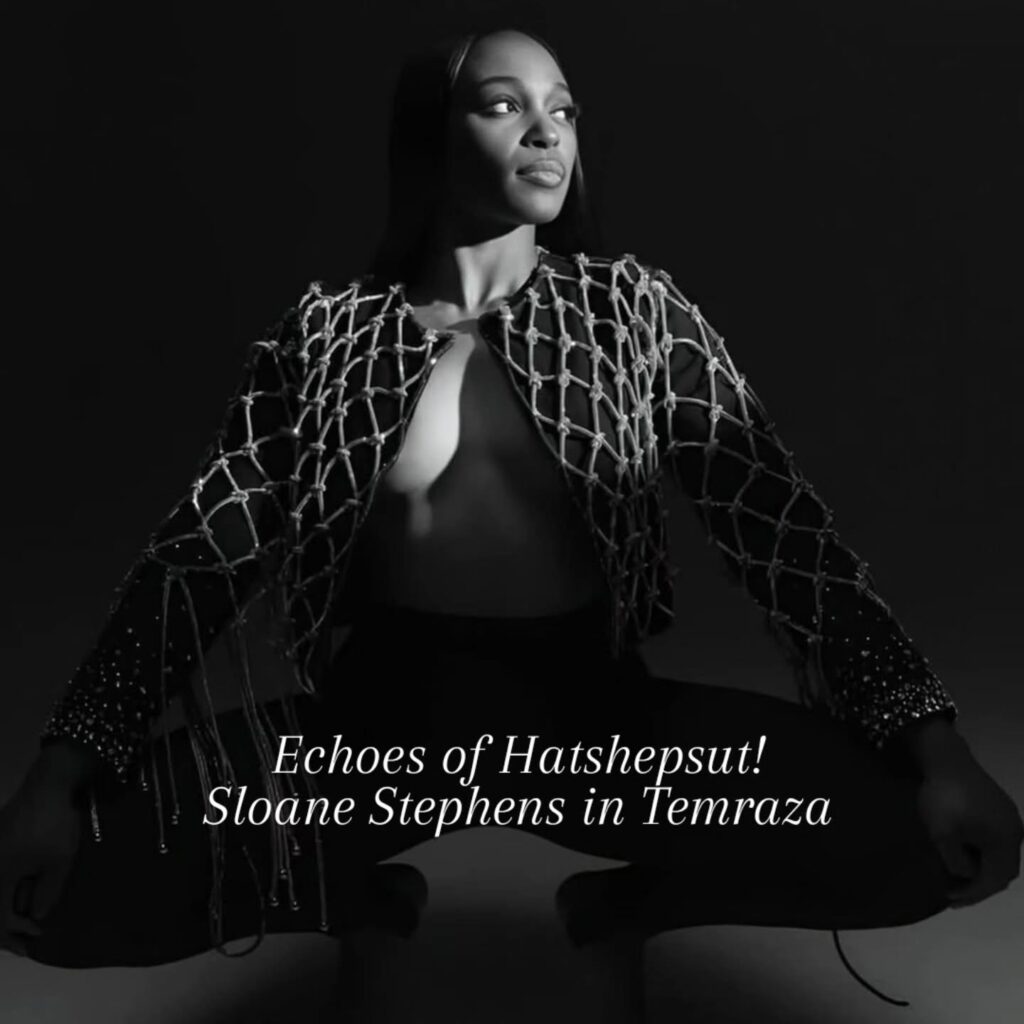 Channeling strength through silhouette and shine, Sloane Stephens steps into Temraza’s 'Avec Hatshepsut'—a collection inspired by legacy,power, and unapologetic presence.
