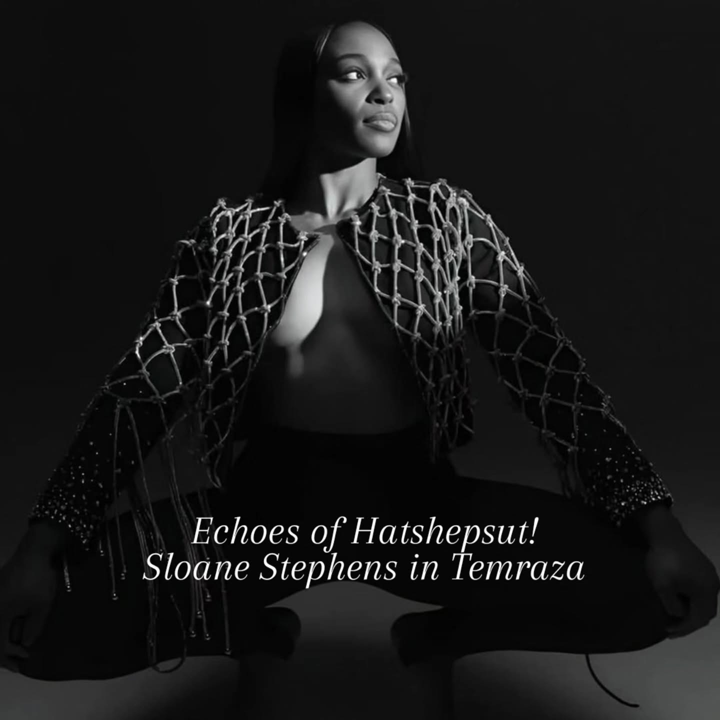 Channeling strength through silhouette and shine, Sloane Stephens steps into Temraza’s ‘Avec Hatshepsut’—a collection inspired by legacy,power, and unapologetic presence.