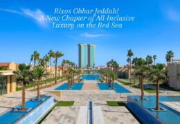 Rixos Obhur Jeddah Redefines All-Inclusive Luxury on the Red Sea