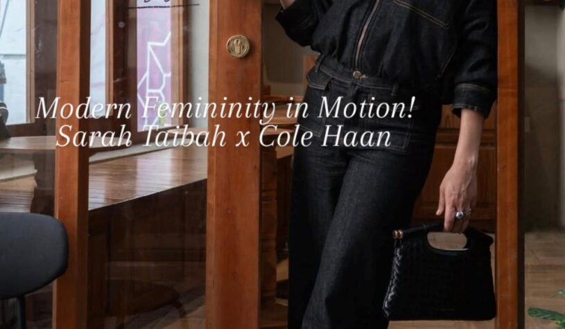 Modern Femininity, Rooted in Jeddah: Sarah Taibah Leads Cole Haan Campaign