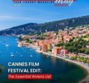 Cannes Film Festival Guide: Top 3 Beach Restaurants & Hotels.
