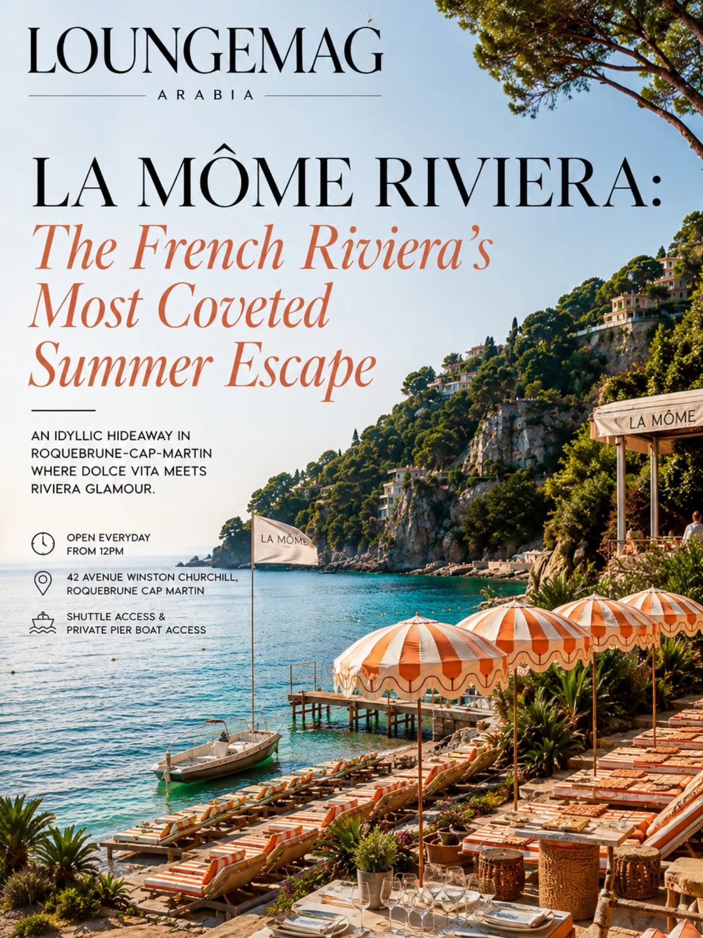 Nestled within a secluded cove on the shores of Roquebrune-Cap-Martin, La Môme Riviera is quickly becoming one of the Côte d’Azur’s most coveted summer destinations. Overlooking crystal-clear Mediterranean waters and framed by lush Riviera landscapes, the beach club effortlessly blends laid-back luxury with timeless French glamour.