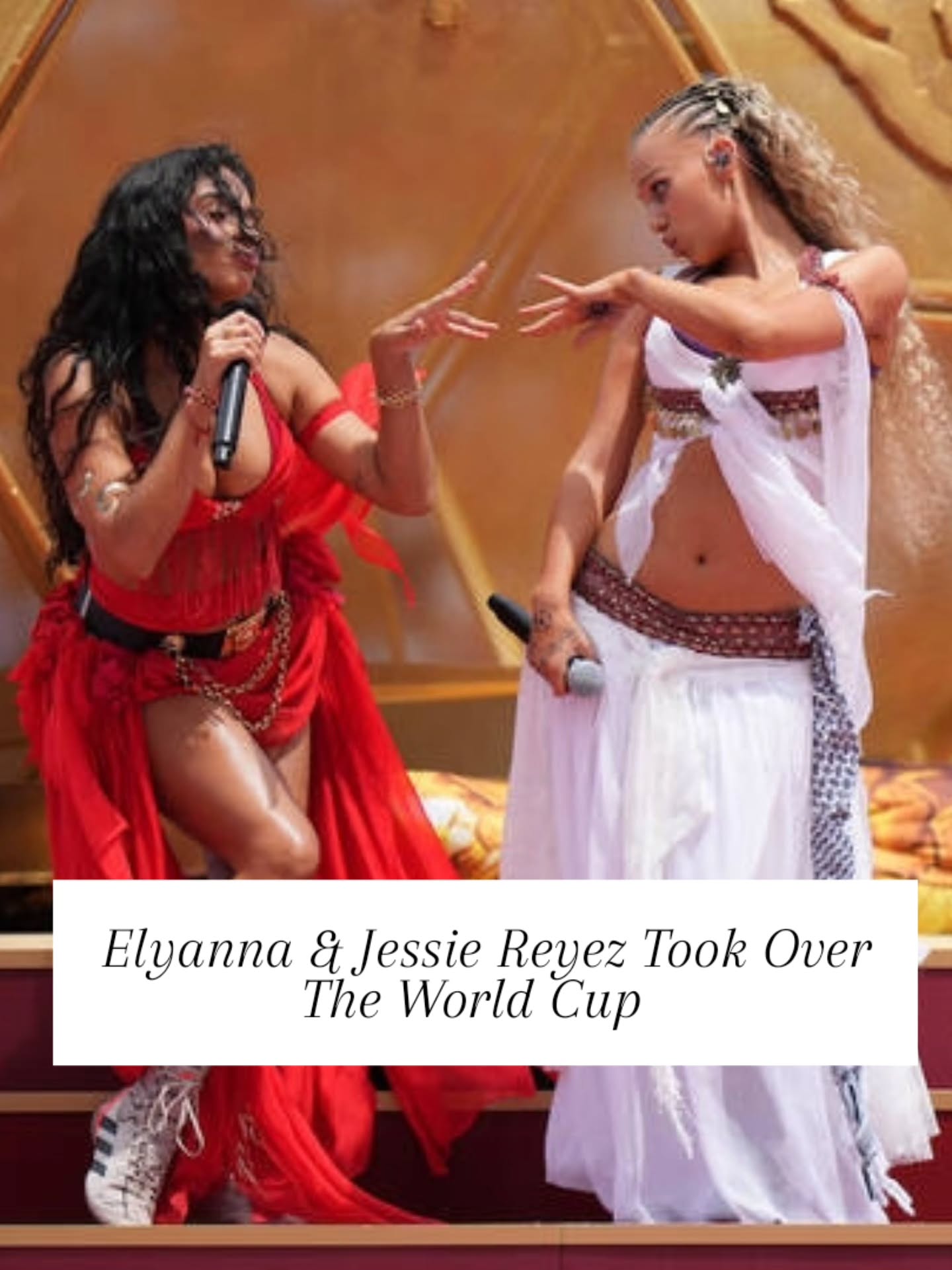 Elyanna and Jessie Reyez took over the World Cup opening ceremony in Canada—and we’re still not over it.