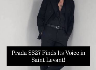 As the global fashion conversation turns to Milan, Prada continues to define the cultural pulse of menswear by bringing together voices that embody a new generation of creativity. Among the distinguished guests at the Spring/Summer 2027 Menswear Fashion Show, Saint Levant made a compelling appearance at Fondazione Prada’s Deposito, reinforcing his growing influence at the intersection of music, culture, and contemporary style.