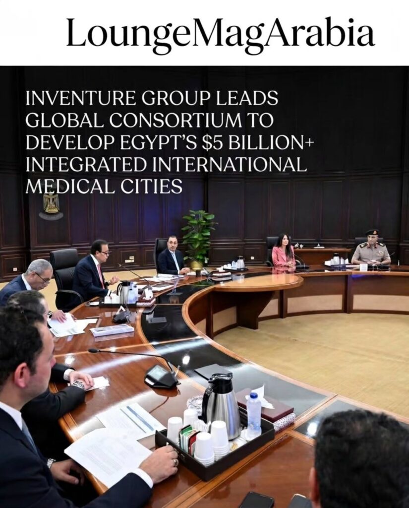 Following a series of high-level meetings held this week at the Prime Ministry in New Alamein and the Ministry of Health in the New Administrative Capital, the consortium led by Inventure Group, Inventure Group consortium companies, and It's Chairman and CEO Dr.Karim Nakhle, who presented the immediate action plan & designs of the landmark $5+ Billion Foreign Direct Investment (FDI) project to H.E. Dr. Mostafa Madbouly, Prime Minister of Egypt, Presidential Advisor for Financial Affairs Lieutenant General Ahmad El Shazli, H.E. Dr. Khaled Abdel Ghaffar, Deputy Prime Minister and Minister of Health and Population, in the presence of Minister of Housing and Urban Planning H.E. Randa El Manshawi, the Engineering Authority of the Armed Forces represented by General Walid Aref and General Dr. Ashraf El Arabi, Dr. Mohamad Abdel Ghaffar, President of the General Organization for Teaching Hospitals and Institutes (GOTHI), and Dr. Sherif Mostafa, Deputy Minister of Health.