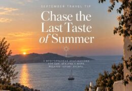 CHASE THE LAST TASTE OF SUMMER.
