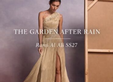 THE GARDEN AFTER RAIN,For Spring/Summer 2027, Rami Al Ali turns the aftermath of a summer storm into a study of femininity, movement and quiet renewal.