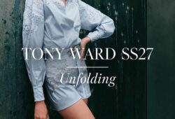 For Spring/Summer 2027, Tony Ward explores the quiet poetry of transformation with “Unfolding” — a collection inspired by nature’s instinctive rhythm of growth, where nothing is forced and every shape finds its own direction.